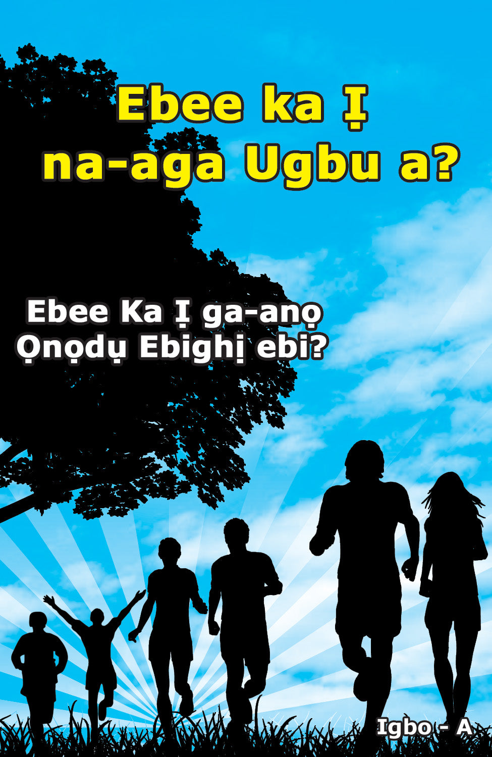 Igbo Gospel Bible Tracts - BibleTracts.org - GO! Evangelism
