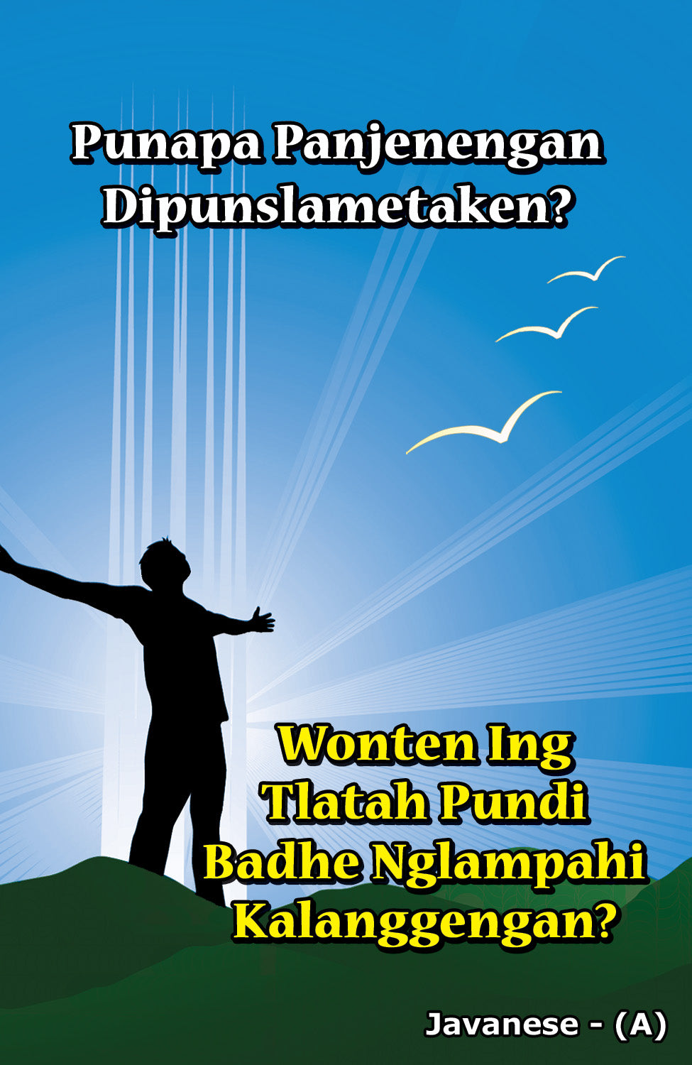 Javanese Gospel Bible Tracts - BibleTracts.org - GO! Evangelism