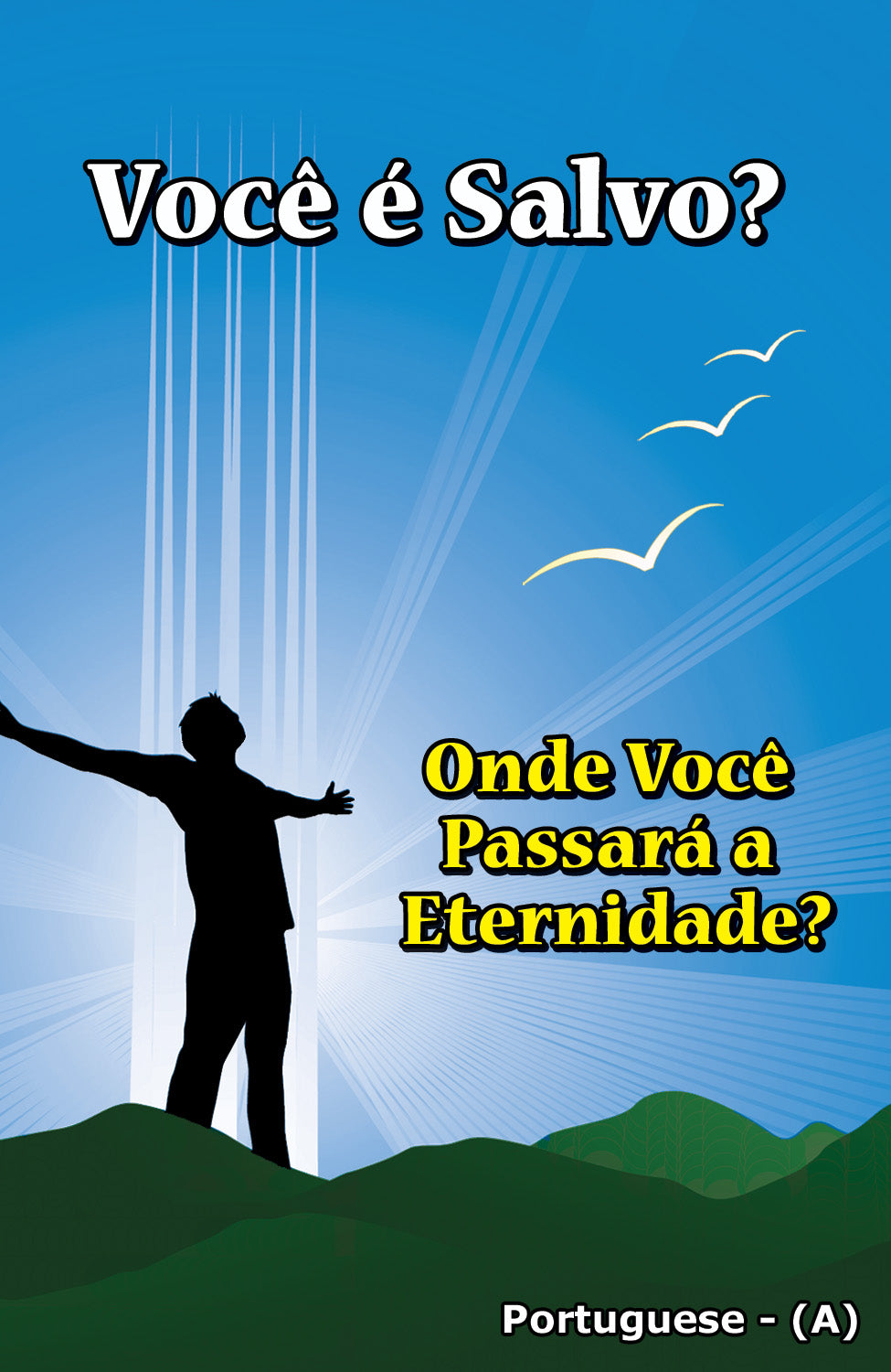 Portuguese Gospel Bible Tracts - BibleTracts.org - GO! Evangelism
