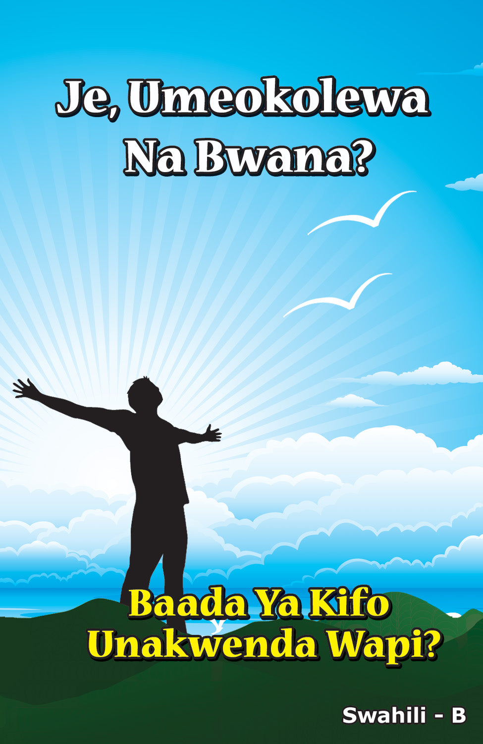Swahili Gospel Bible Tracts - BibleTracts.org - GO! Evangelism