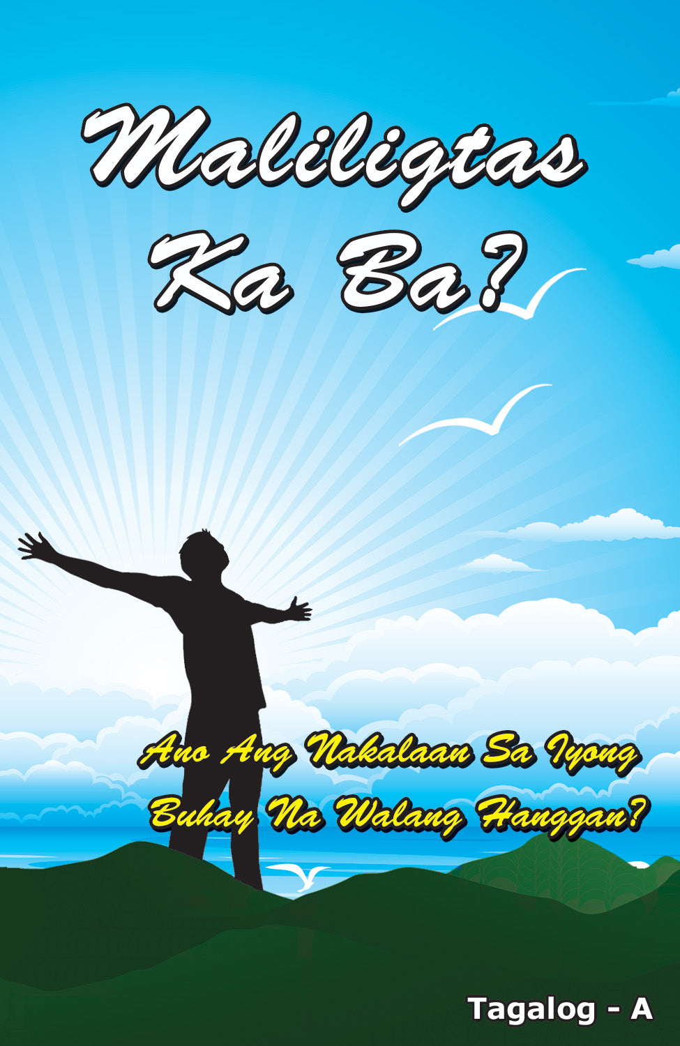 Tagalog Gospel Bible Tracts - BibleTracts.org - GO! Evangelism