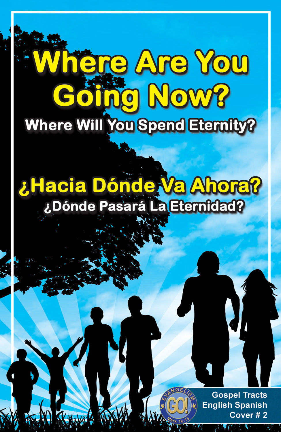 English & Spanish Gospel Bible Tracts - BibleTracts.org - GO! Evangelism