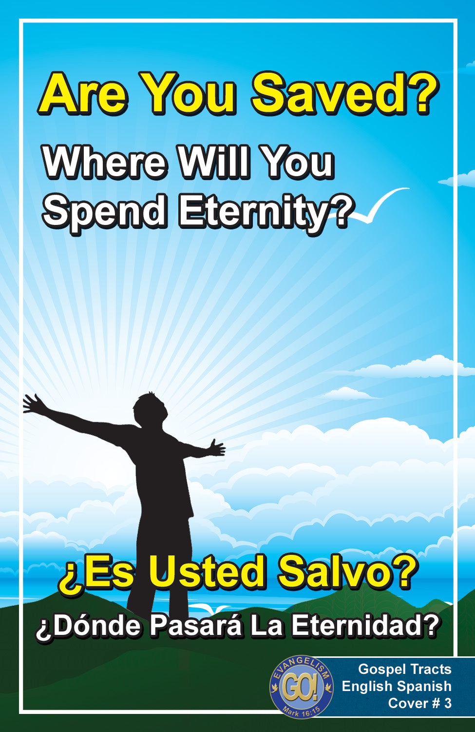 English & Spanish Gospel Bible Tracts - BibleTracts.org - GO! Evangelism