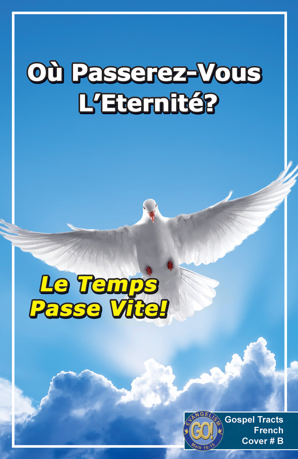 French Gospel Bible Tracts - BibleTracts.org - GO! Evangelism