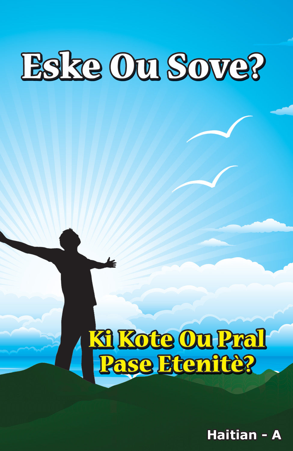 Haitian Gospel Bible Tracts - BibleTracts.org - GO! Evangelism