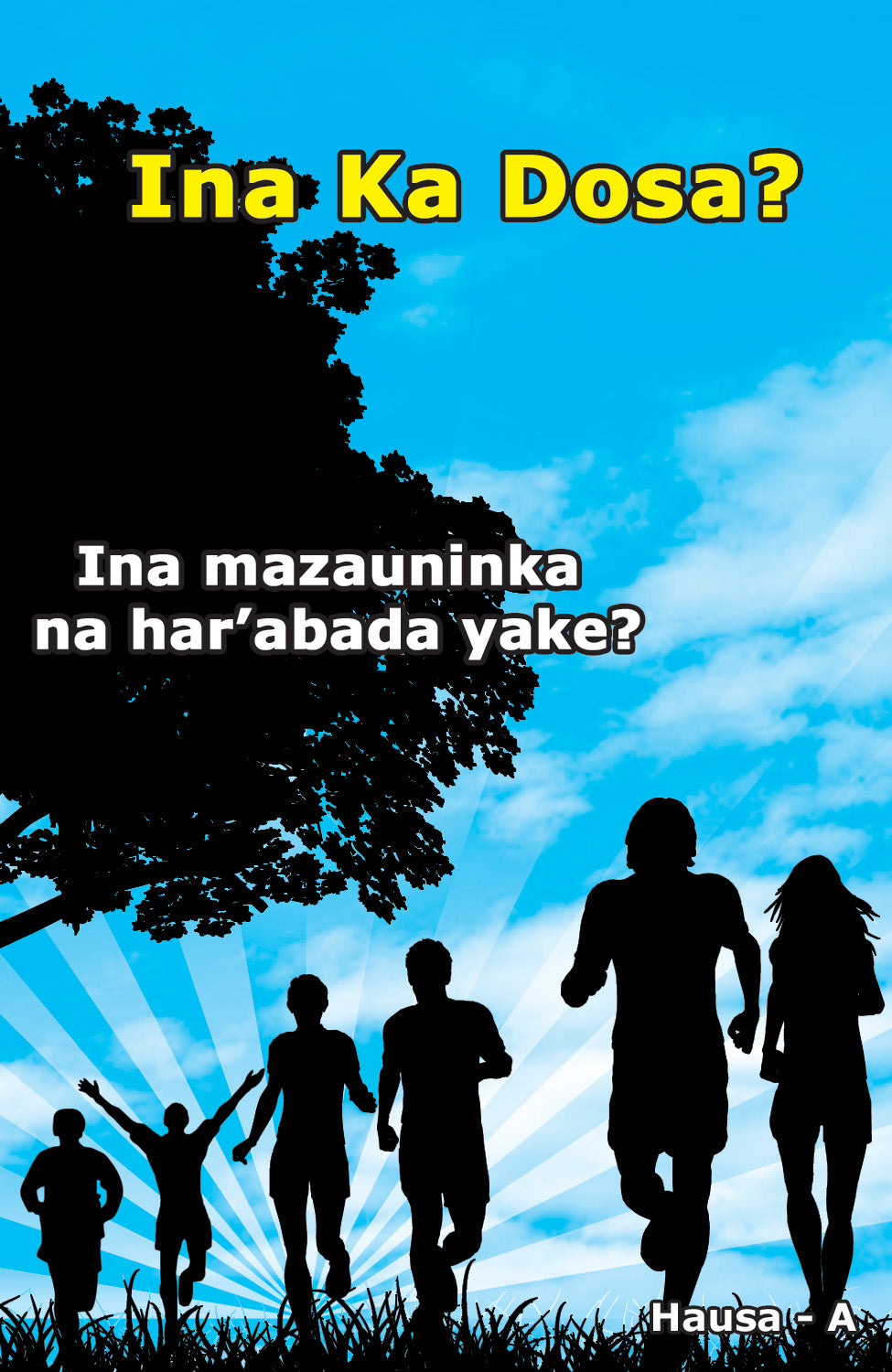 Hausa Gospel Bible Tracts - BibleTracts.org - GO! Evangelism