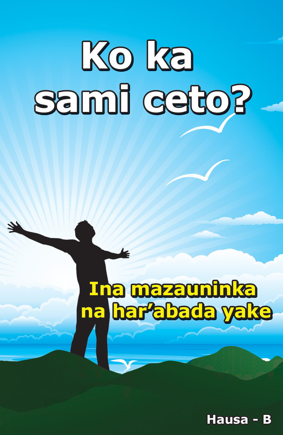 Hausa Gospel Bible Tracts - BibleTracts.org - GO! Evangelism