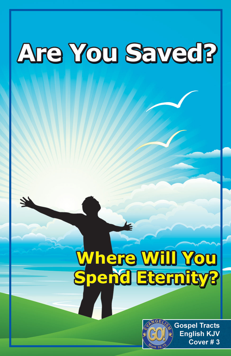 English KJV Gospel Bible Tracts - BibleTracts.org - GO! Evangelism