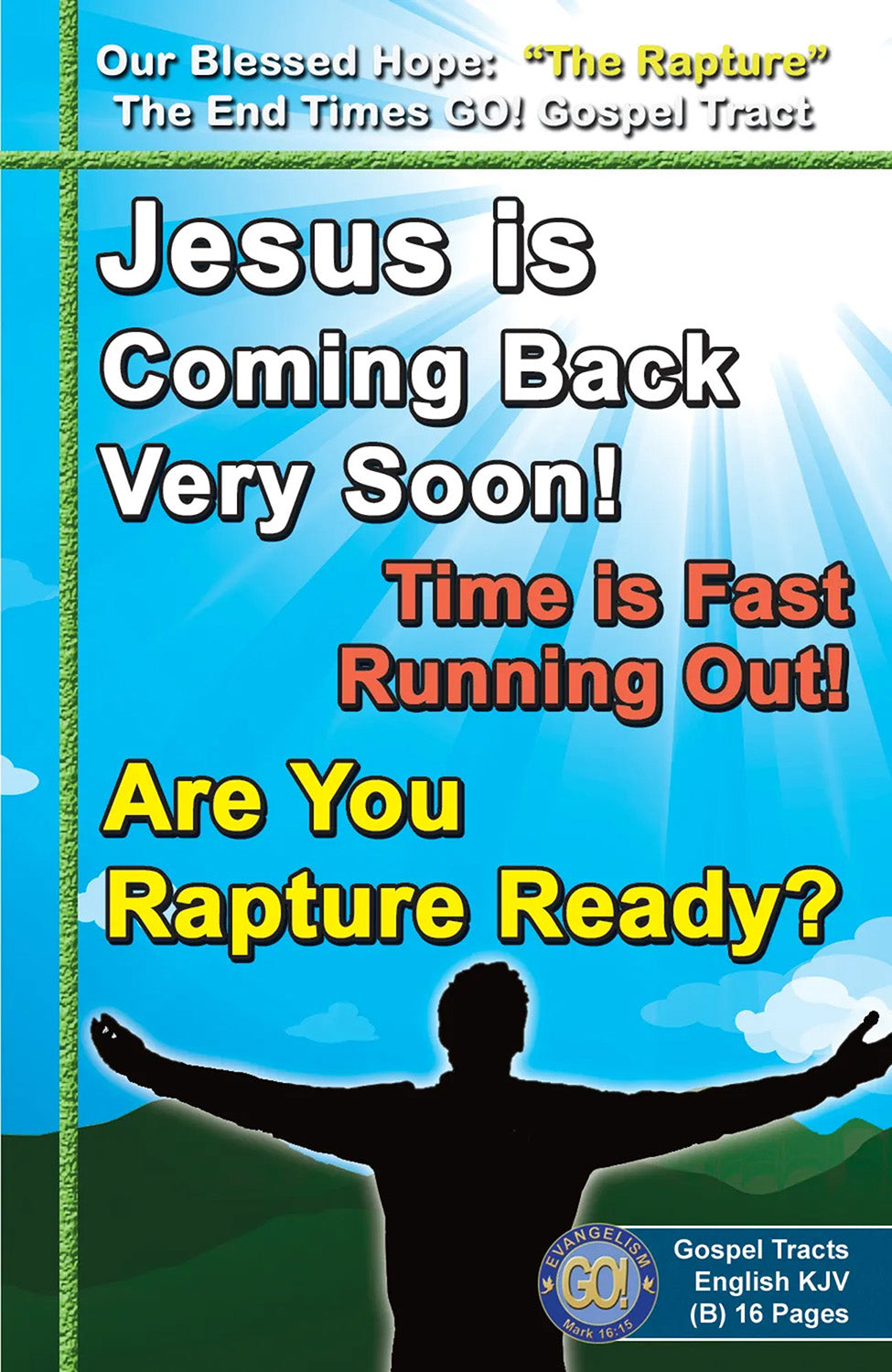 English Rapture Gospel Bible Tracts - BibleTracts.org - GO! Evangelism