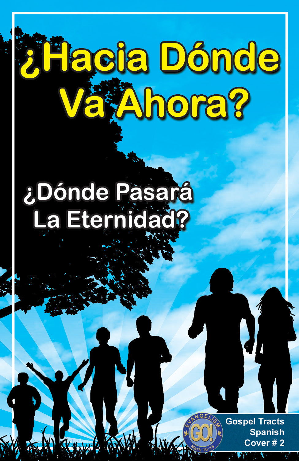 Spanish Gospel Bible Tracts - BibleTracts.org - GO! Evangelism