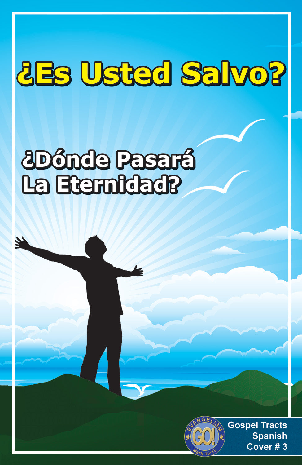 Spanish Gospel Bible Tracts - BibleTracts.org - GO! Evangelism